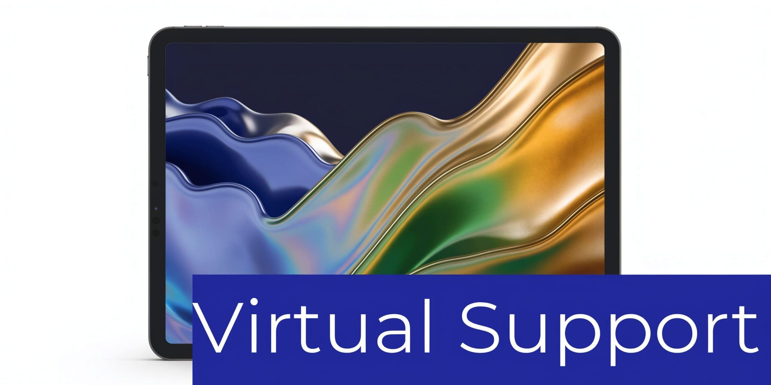 A digital tablet displaying an abstract colorful fluid wallpaper, overlaid with blue text reading Virtual Support.